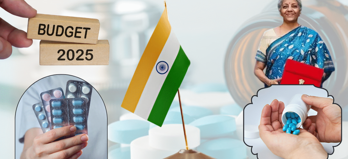 Union Budget 2025: A Turning Point for India’s Pharma Ecosystem